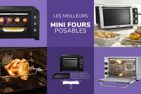 Comparatif des meilleurs mini four pour la cuisine - Tournebroche