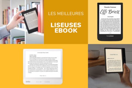 Guide des meilleures Liseuses Ebook - liseuses guide complet achat 1 - Produits Connectés 2023