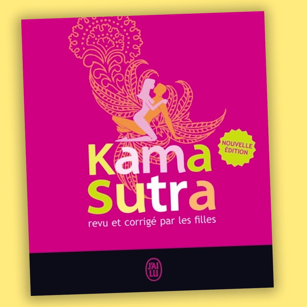 Livre sur le kama-sutra pour les femmes Livre Le Kama-Sutra revu et corrigé par les filles - Zita Lotis-Faure