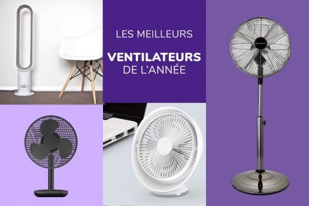 Guide complet des Meilleurs Ventilateurs - meilleurs ventilateurs maison pied table - Gros Electroménager 2023