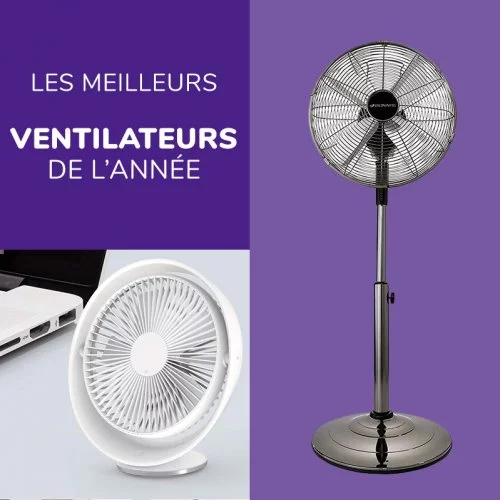 Guide complet des Meilleurs Ventilateurs - meilleurs ventilateurs maison pied table - Gros Electroménager 2022